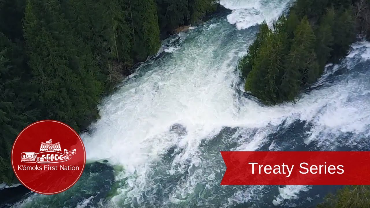 Land & Resources | Treaty Series | K'ómoks First Nation